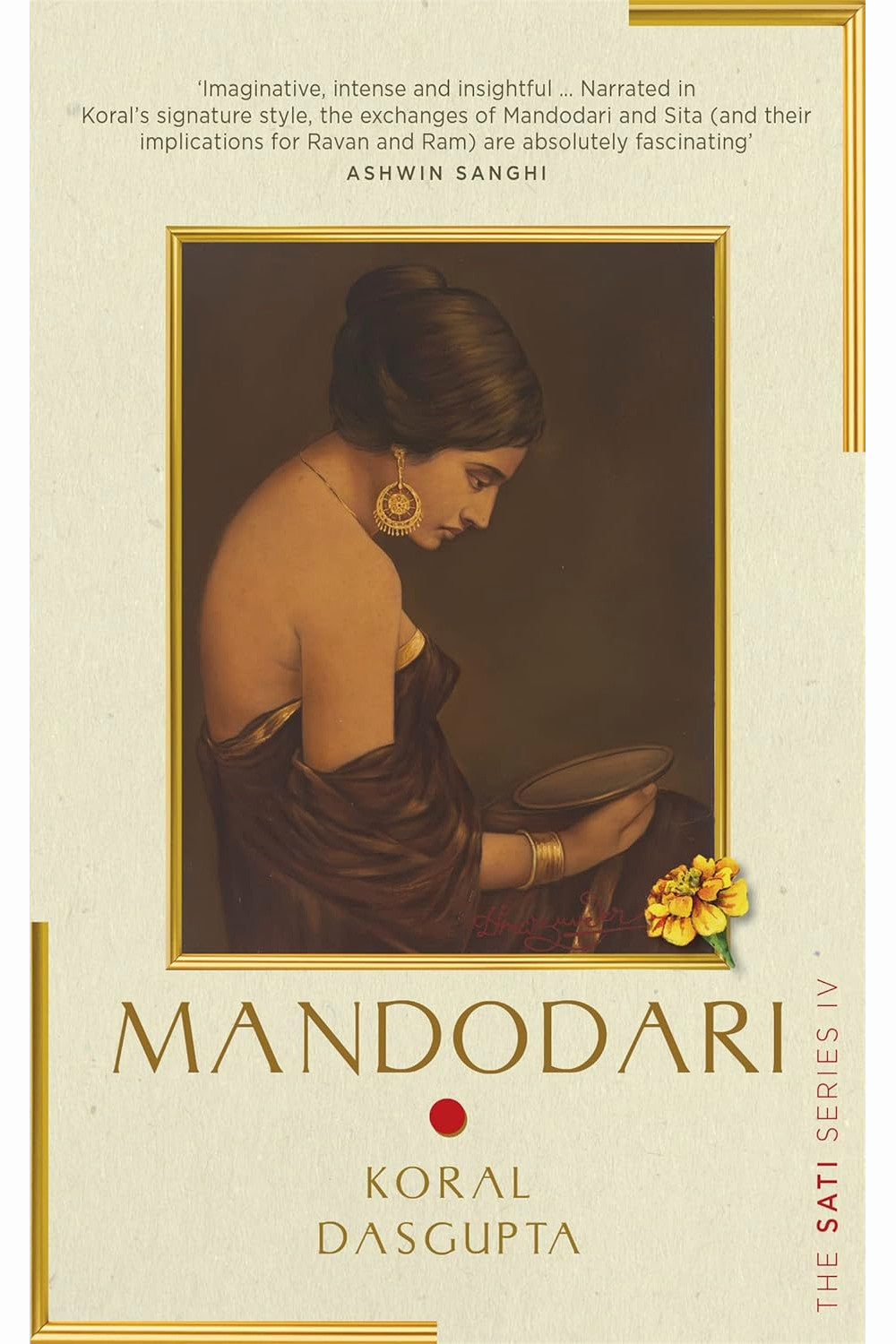 Mandodari: The Sati Series IV by Koral Dasgupta
