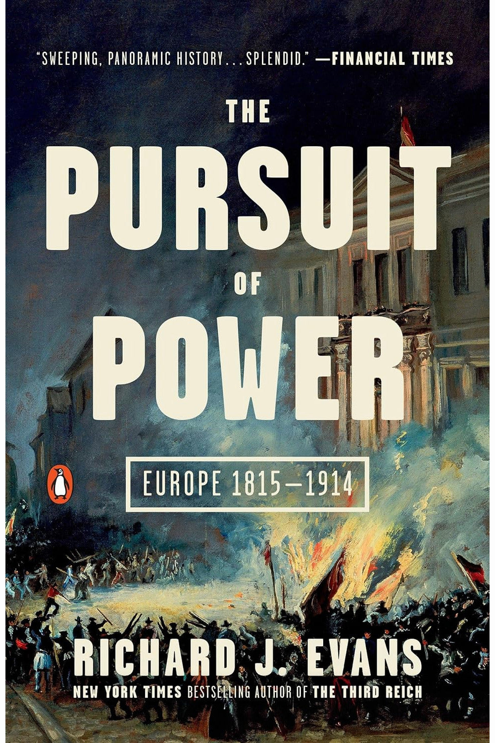 The Pursuit of Power by Richard J. Evans
