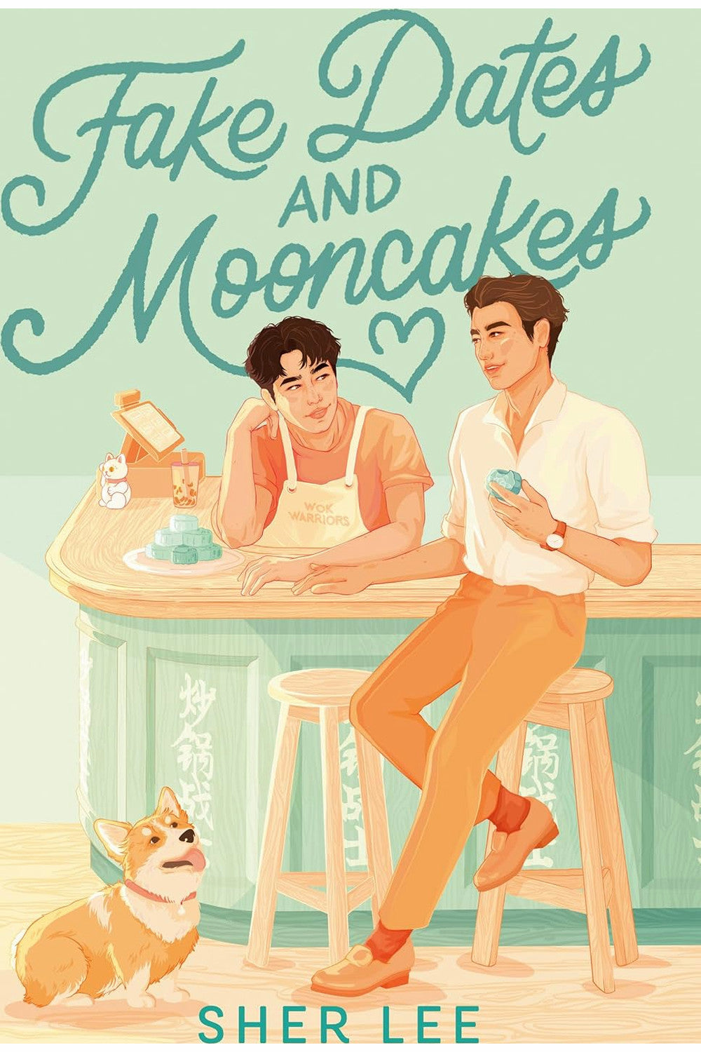 Fake Dates and Mooncakes by Sher Lee