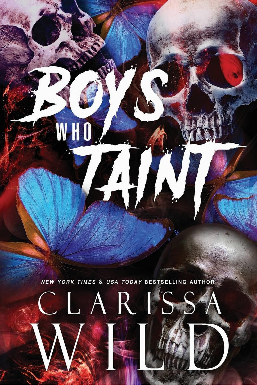 Boys Who Taint by Clarissa Wild
