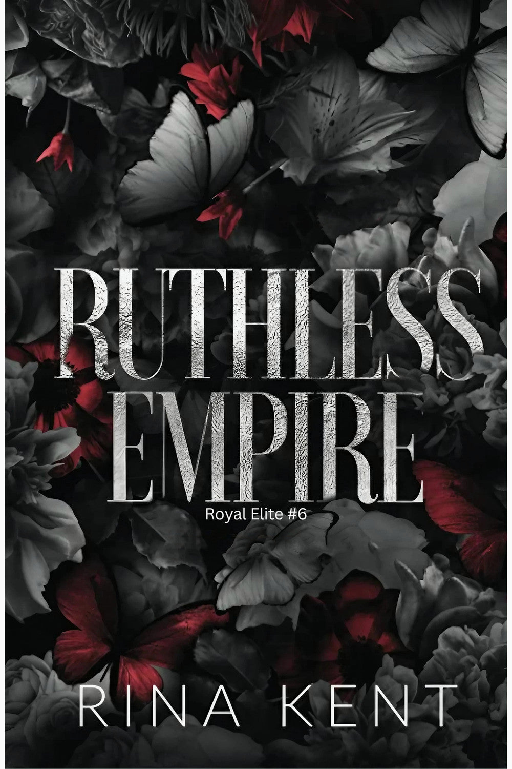 Ruthless Empire by Rina Kent