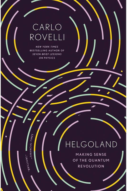 Helgoland by Carlo Rovelli