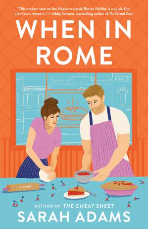 When in Rome by Sarah Adams