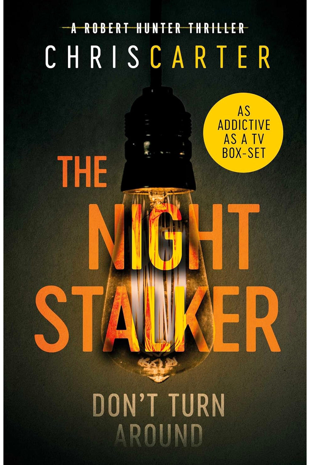 The Night Stalker by Chris Carter