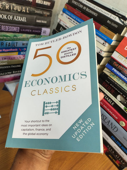 50 Economics Classics by Tom Butler-Bowdon