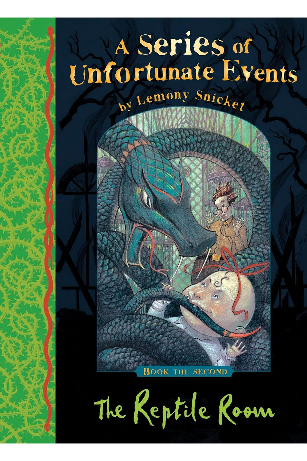 The Reptile Room by Lemony Snicket