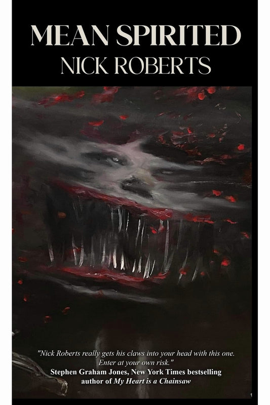 Mean Spirited by Nick Roberts
