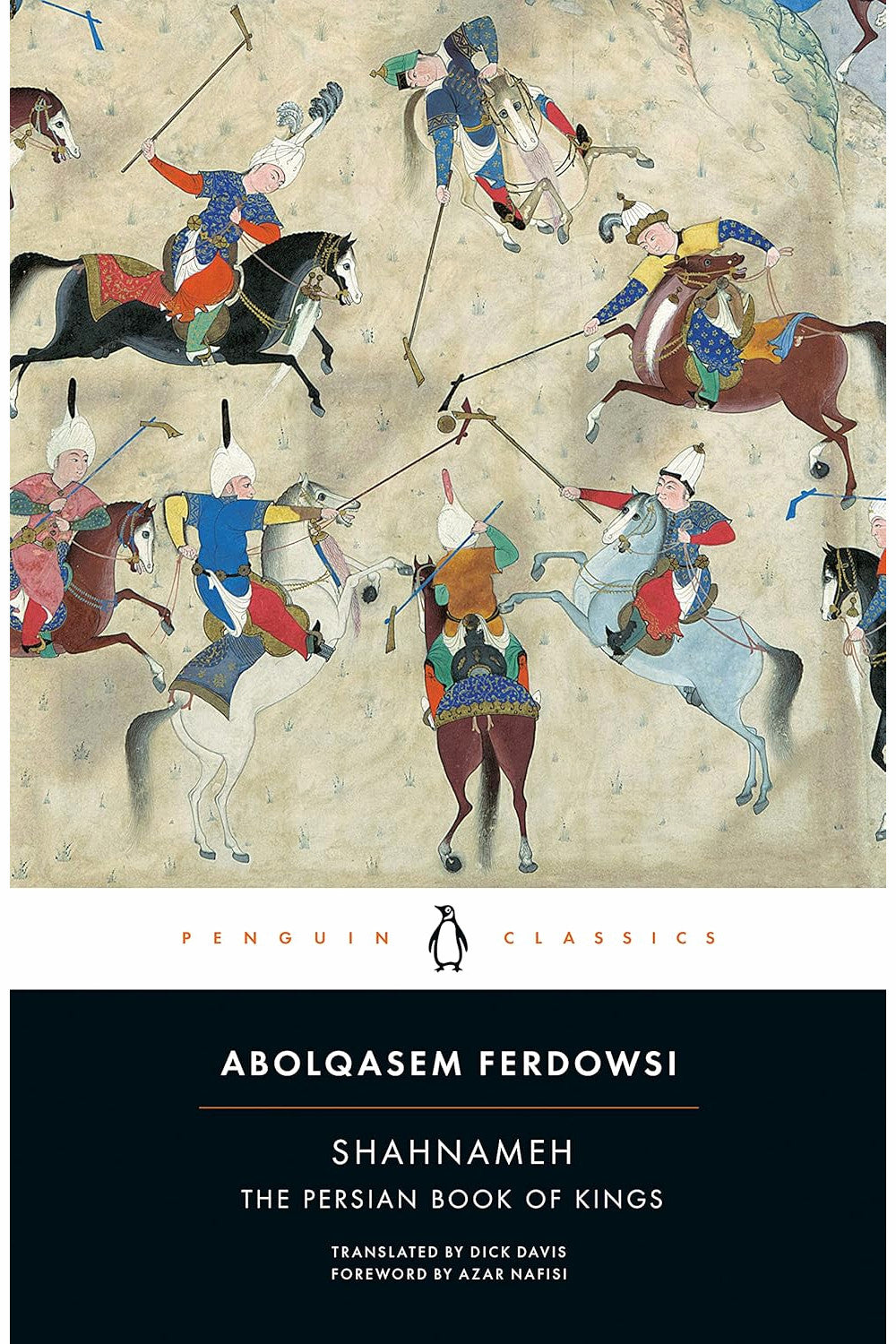 The Shahnameh by Abolqasem Ferdowsi