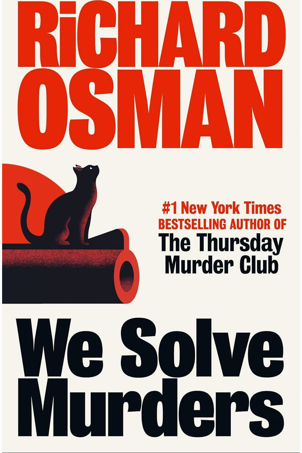 We Solve Murders by Richard Osman