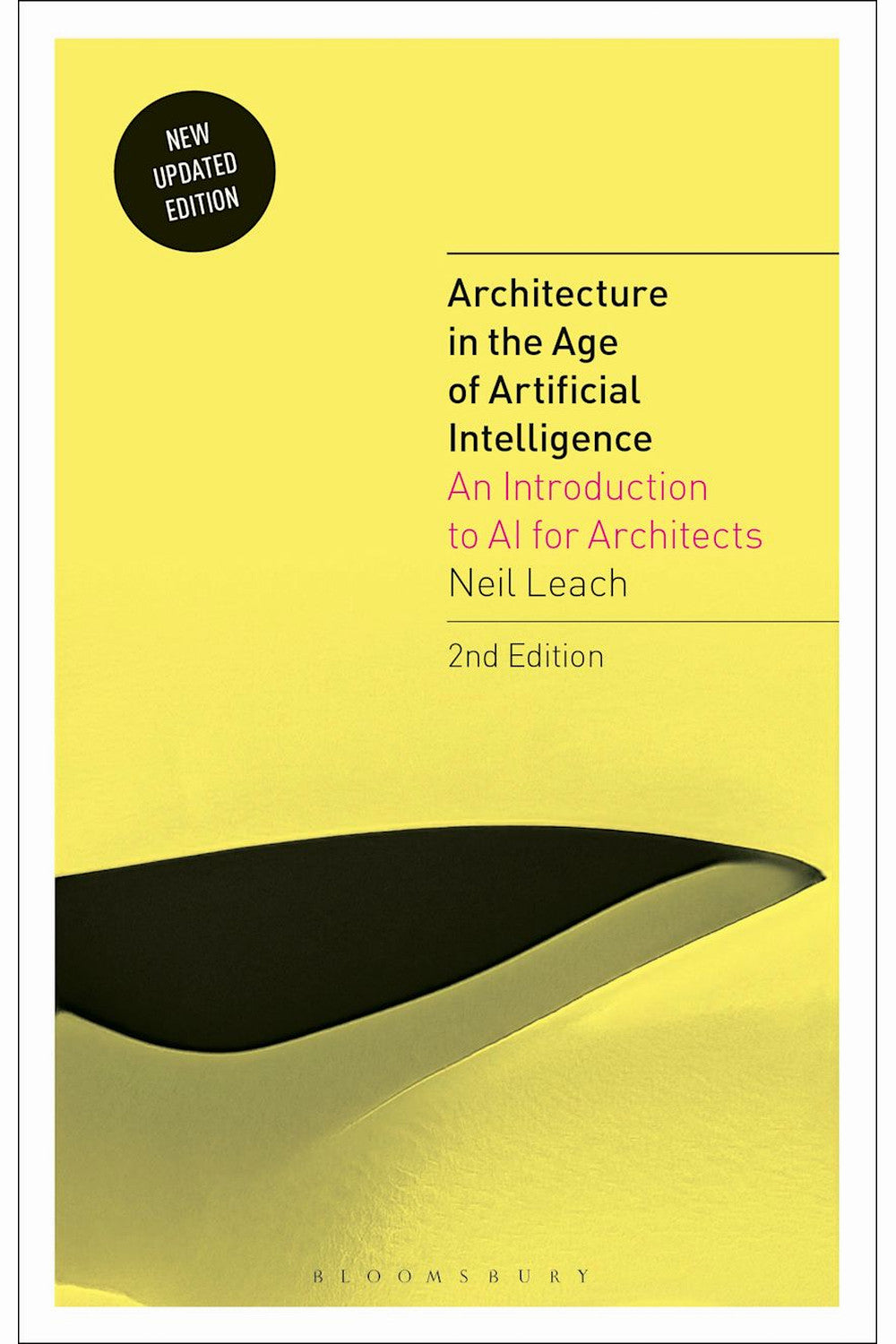 Architecture in the Age of Artificial Intelligence by Neil Leach