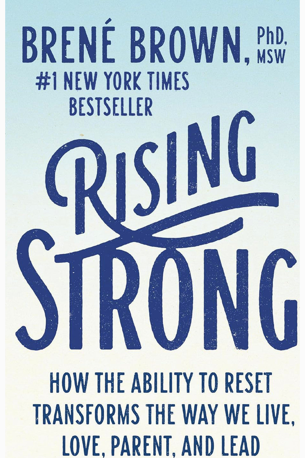Rising Strong by Brené Brown
