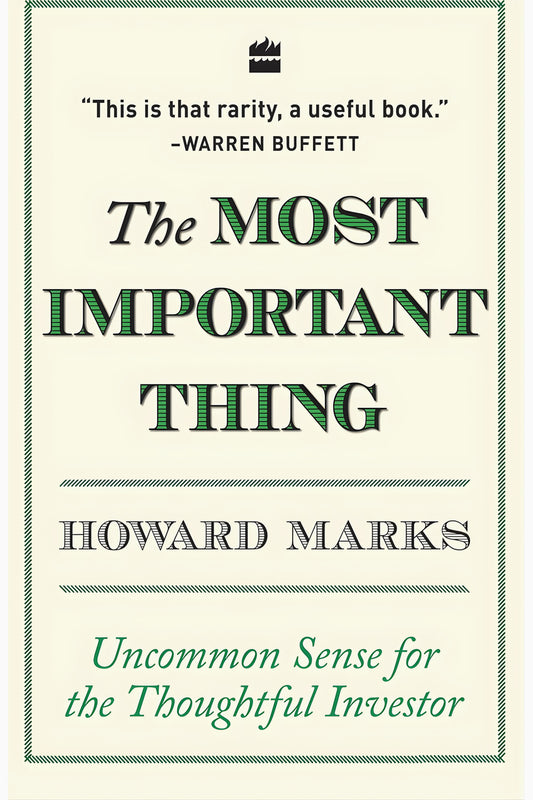 The Most Important Thing by Howard Marks