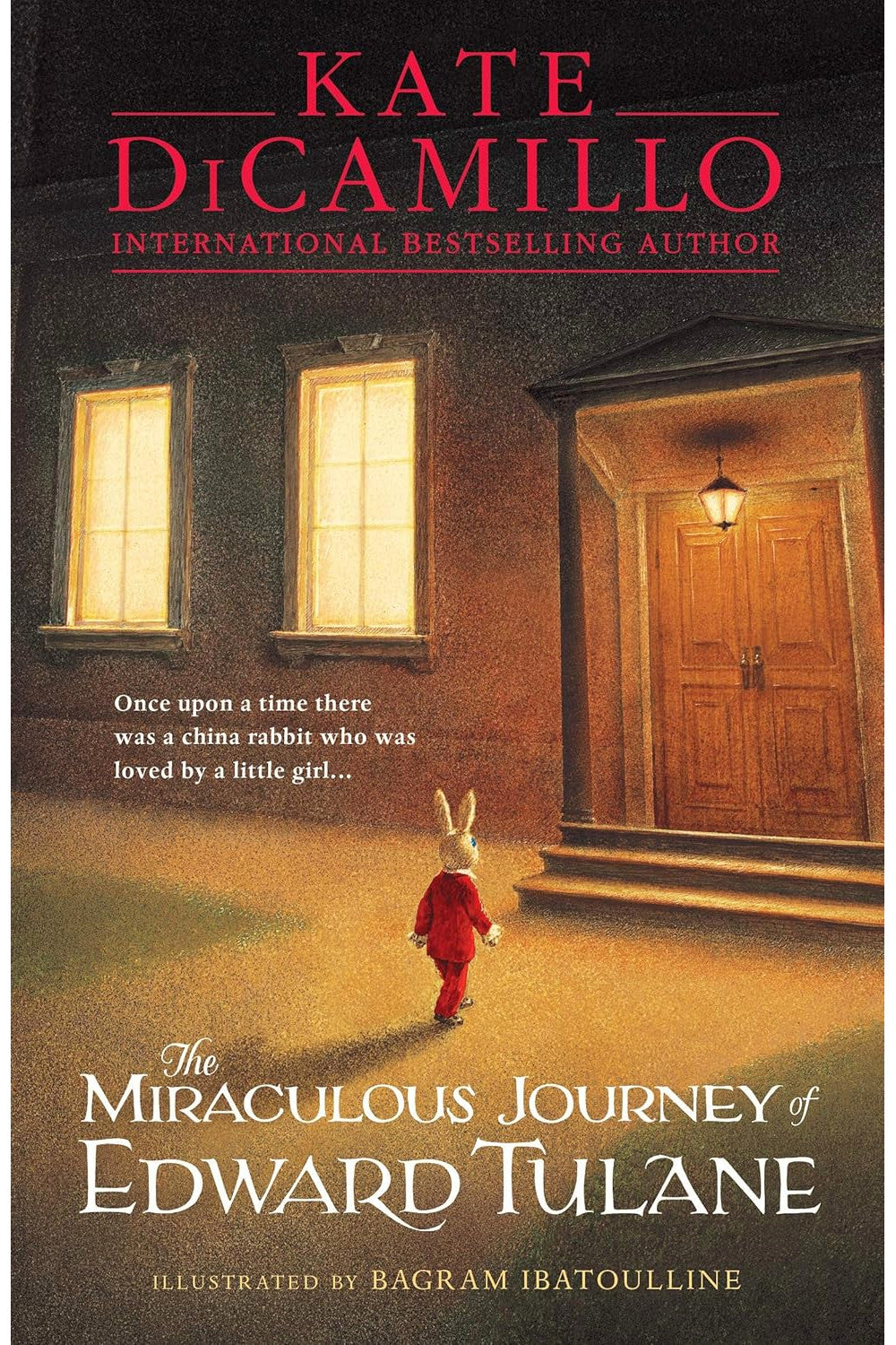 The Miraculous Journey of Edward Tulane by Kate DiCamillo