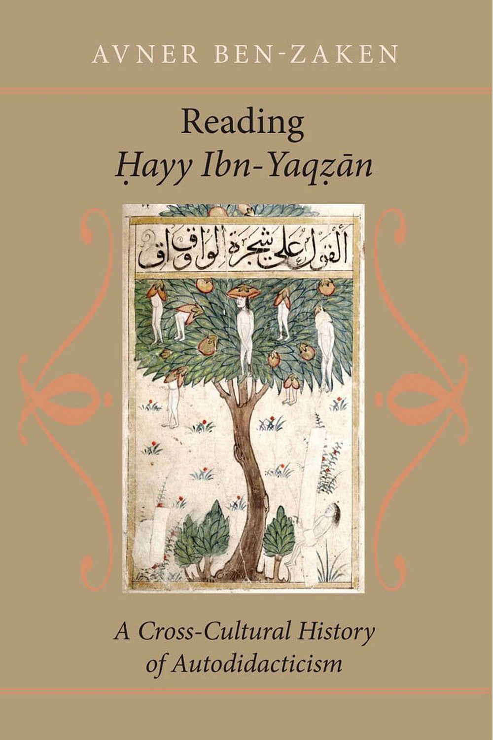 Reading Hayy Ibn-Yaqzan by Avner Ben-Zaken