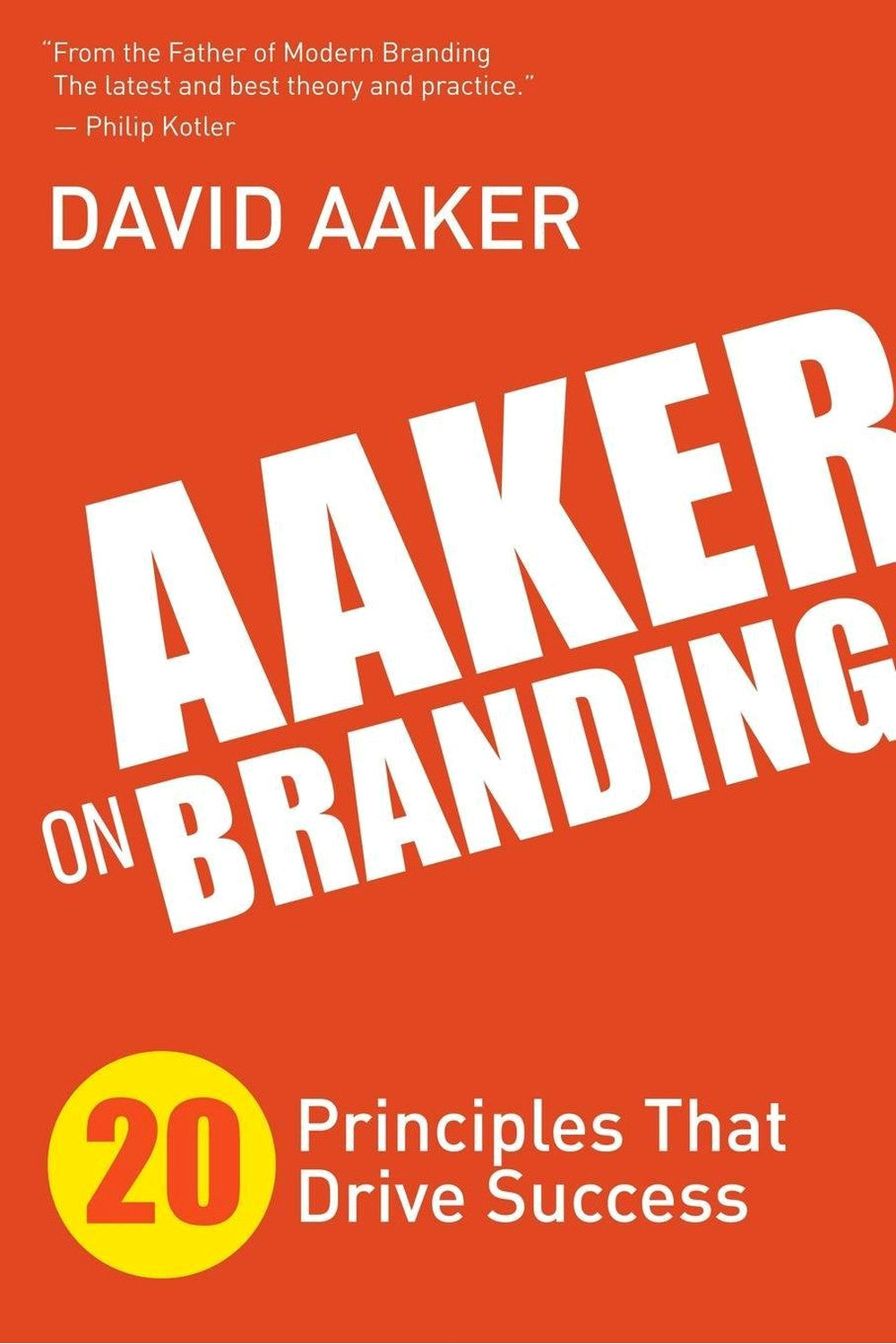 Aaker on Branding by David Aaker
