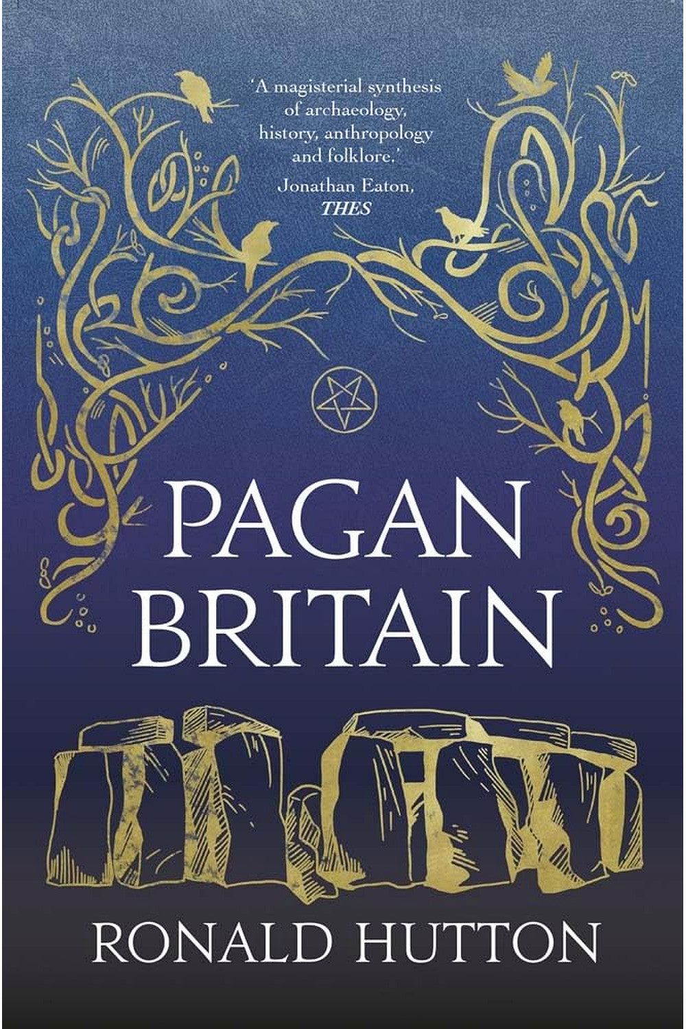 Pagan Britain by Ronald Hutton