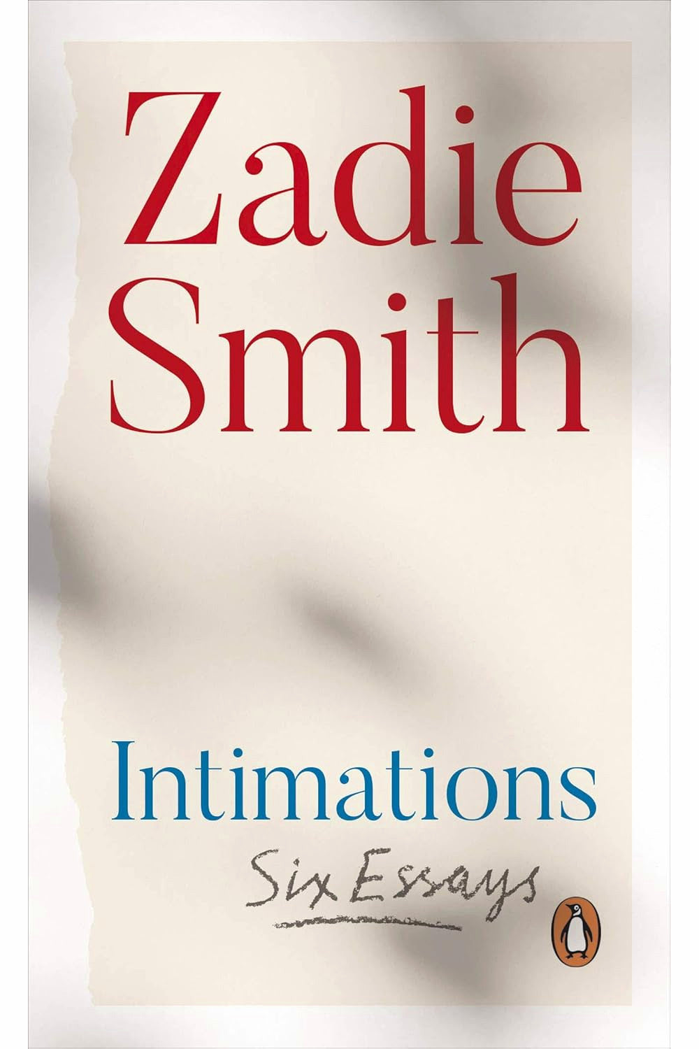 Intimations by Zadie Smith