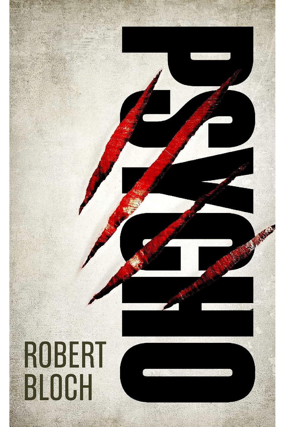 Psycho by Robert Bloch