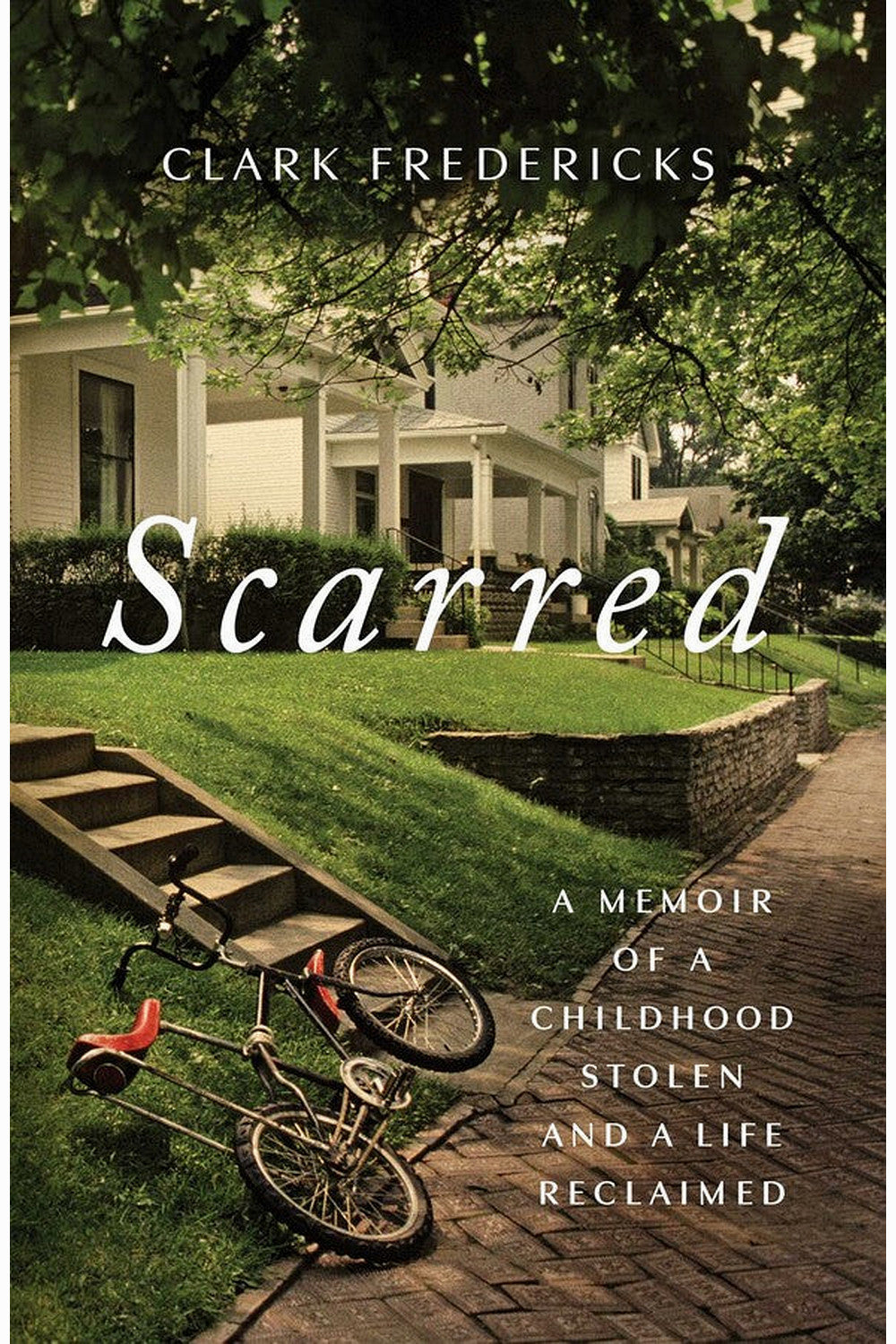 Scarred by Clark Fredericks