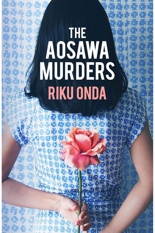The Aosawa Murders by Riku Onda