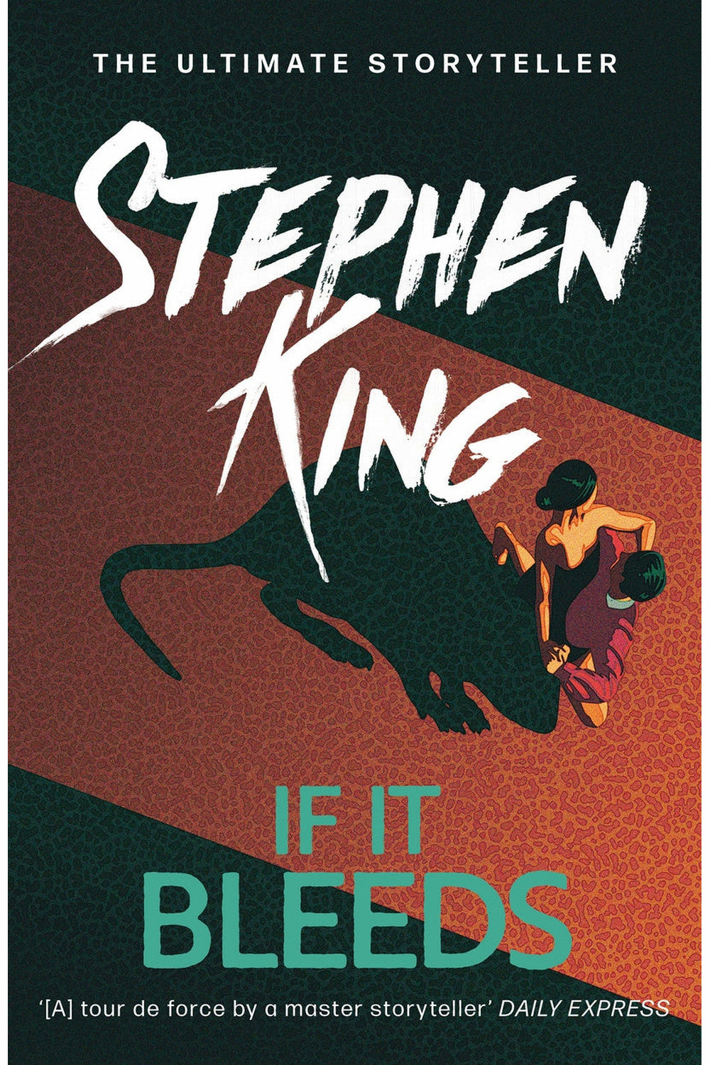 If It Bleeds by Stephen King