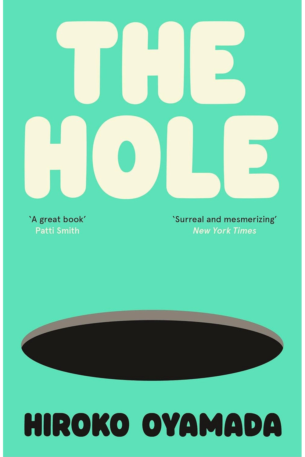 The Hole by Hiroko Oyamada