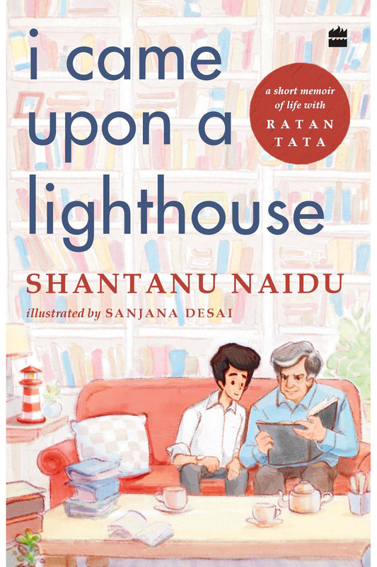 I Came Upon a Lighthouse by Shantanu Naidu