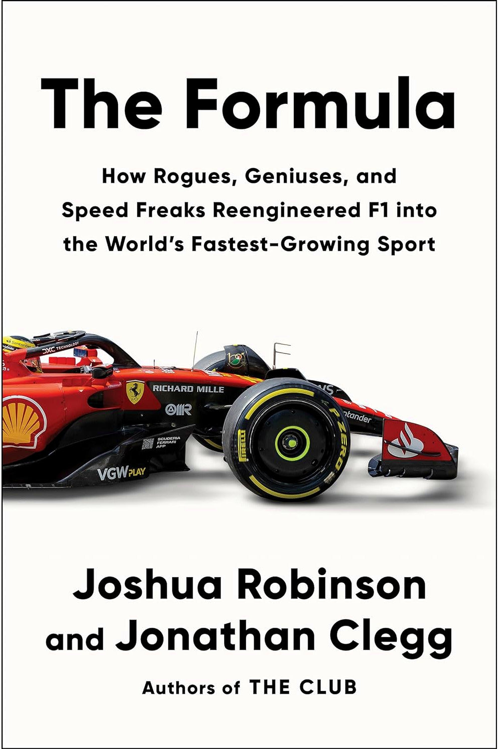 The Formula by Joshua Robinson and Jonathan Clegg
