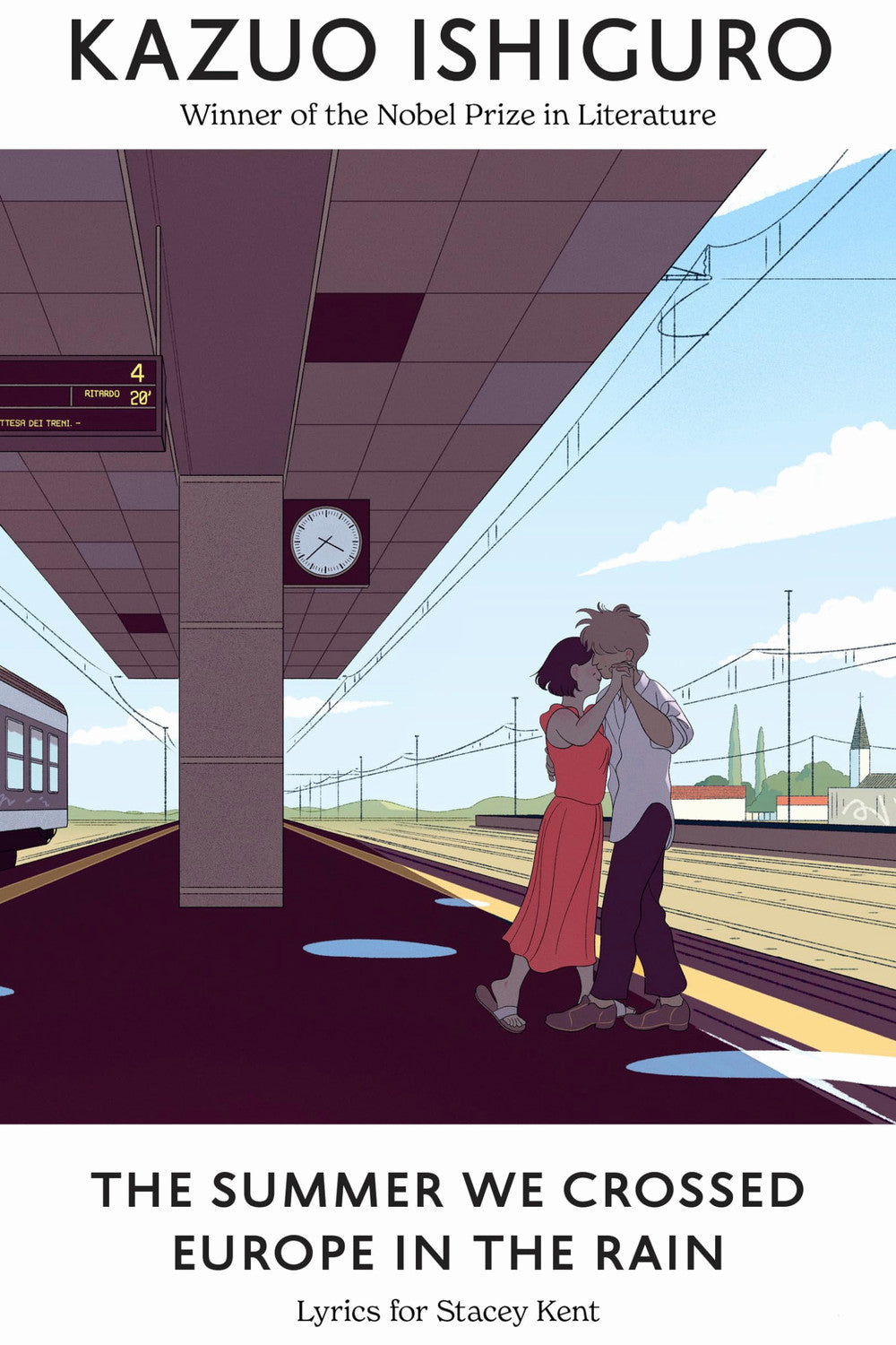 The Summer We Crossed Europe in the Rain by Kazuo Ishiguro