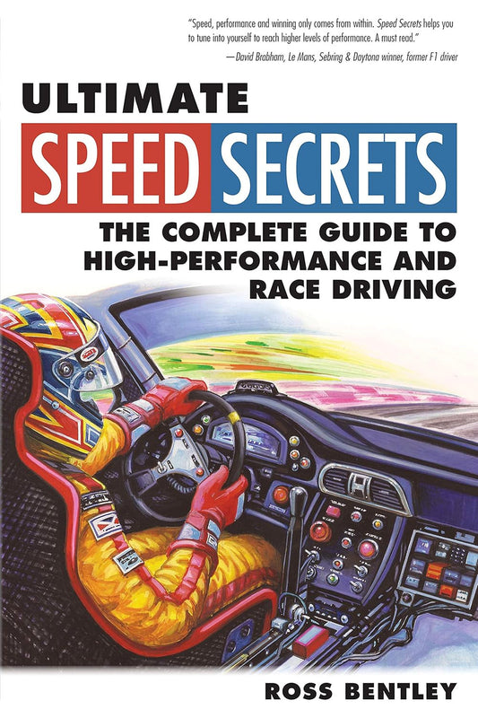 Ultimate Speed Secrets by Ross Bentley