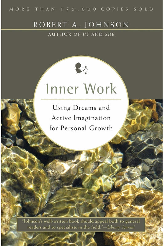 Inner Work by Robert A. Johnson