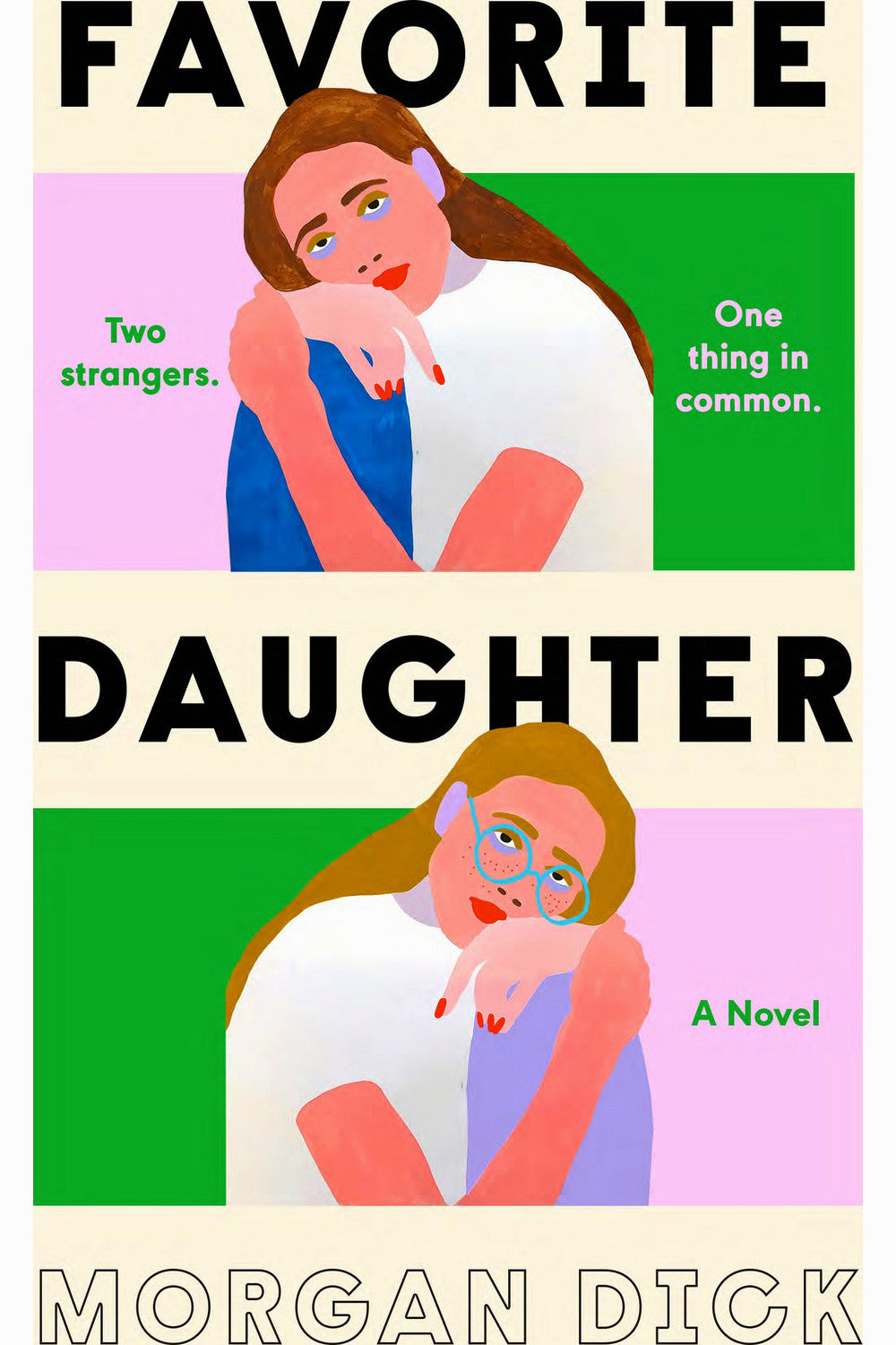 Favorite Daughter by Morgan Dick