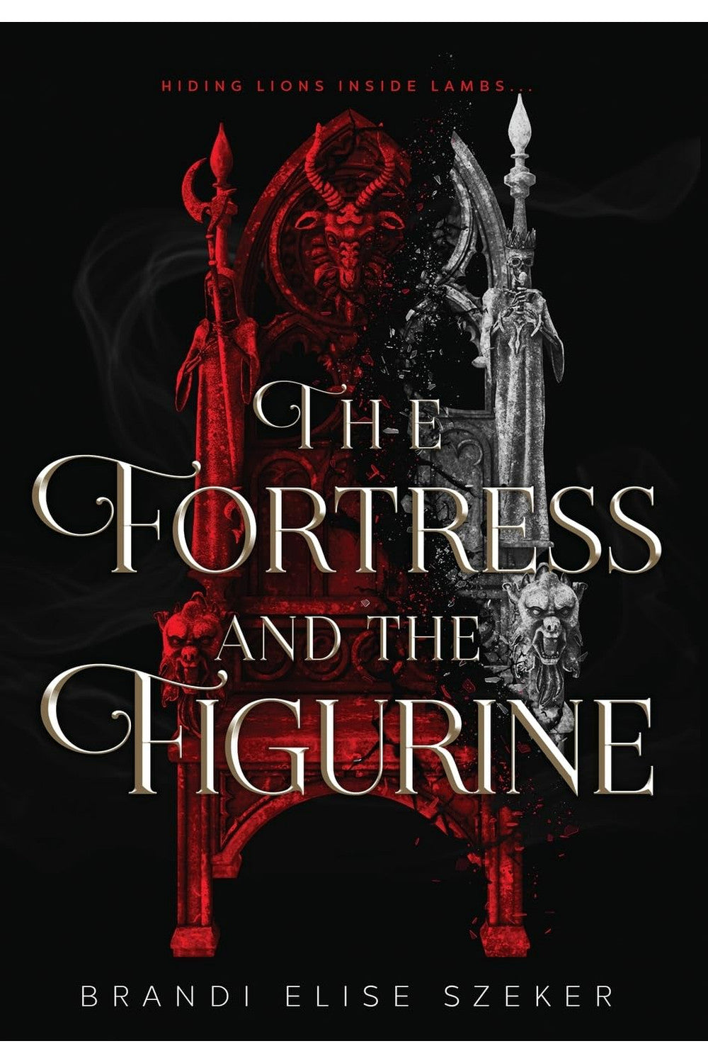 The Fortress and the Figurine by Brandi Elise Szeker