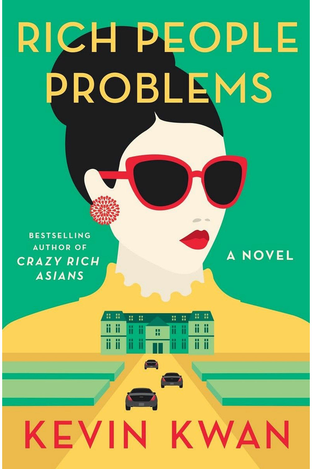 Rich People Problems by Kevin Kwan
