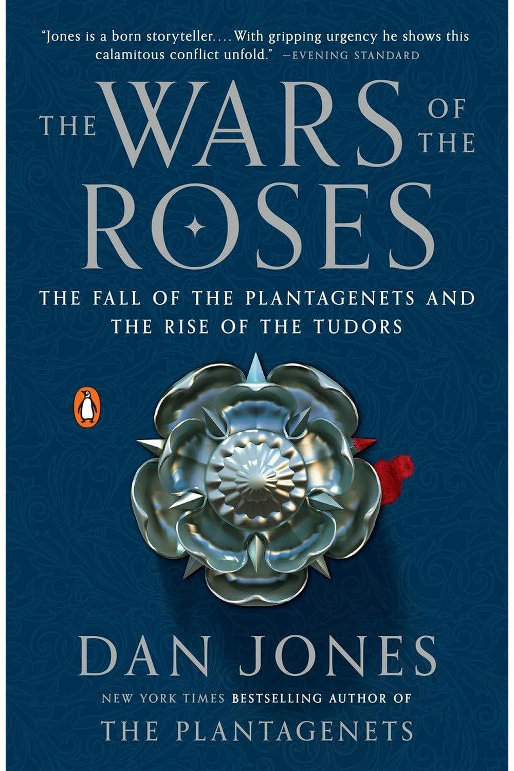 The Wars of the Roses by Dan Jones