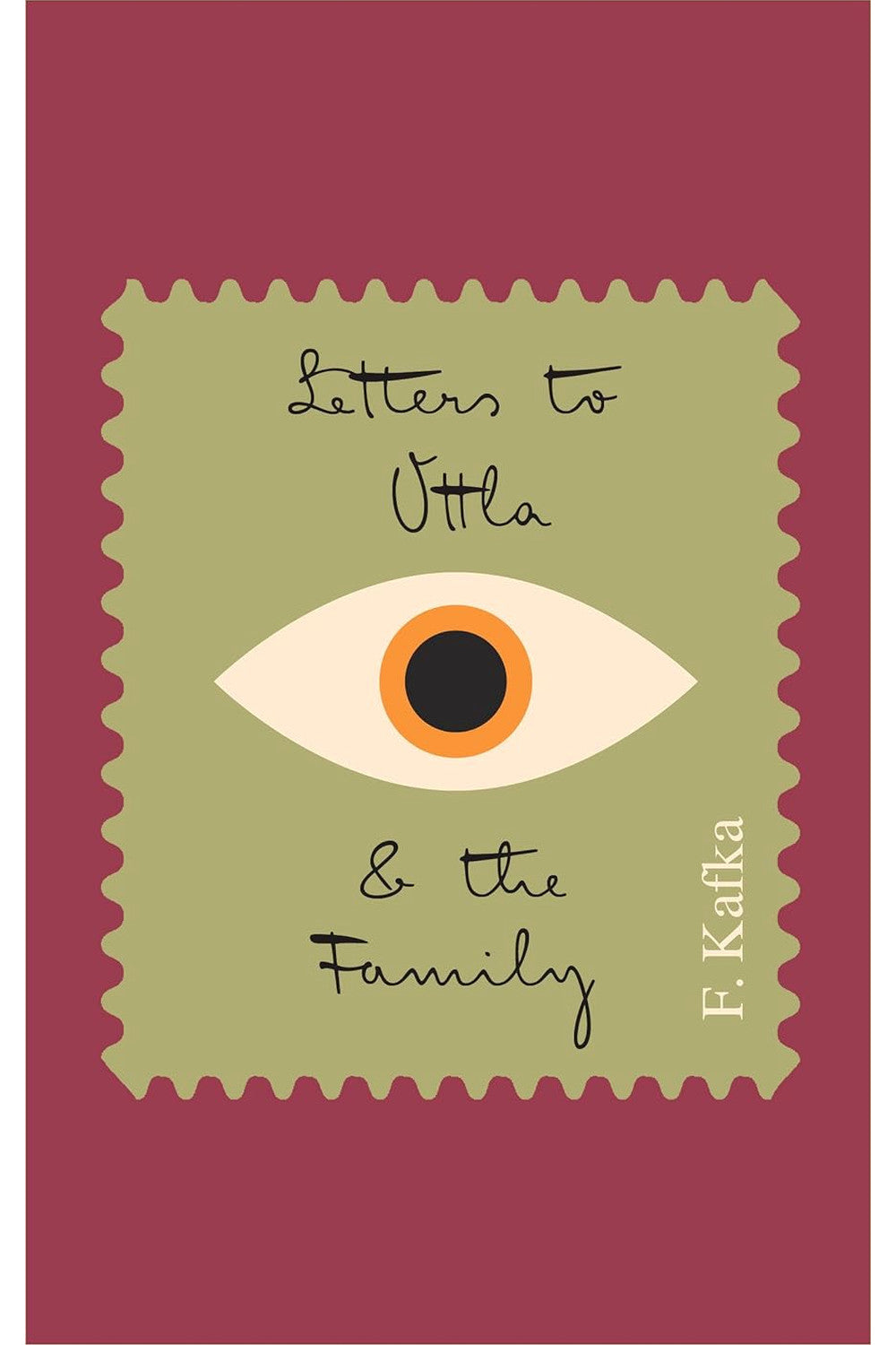 Letters to Ottla and the Family by Franz Kafka