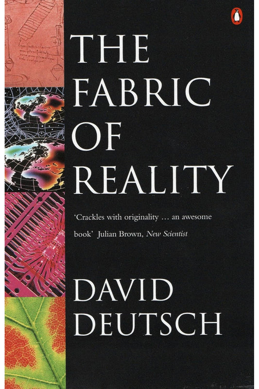 The Fabric of Reality by David Deutsch
