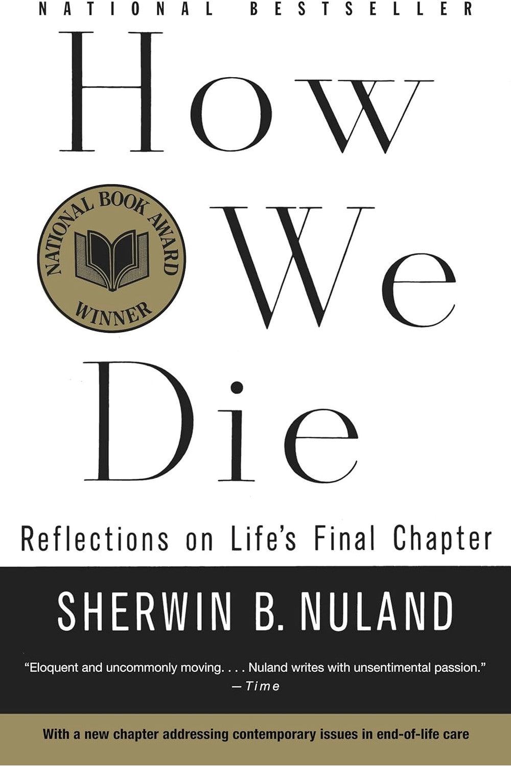 How We Die by Sherwin B. Nuland