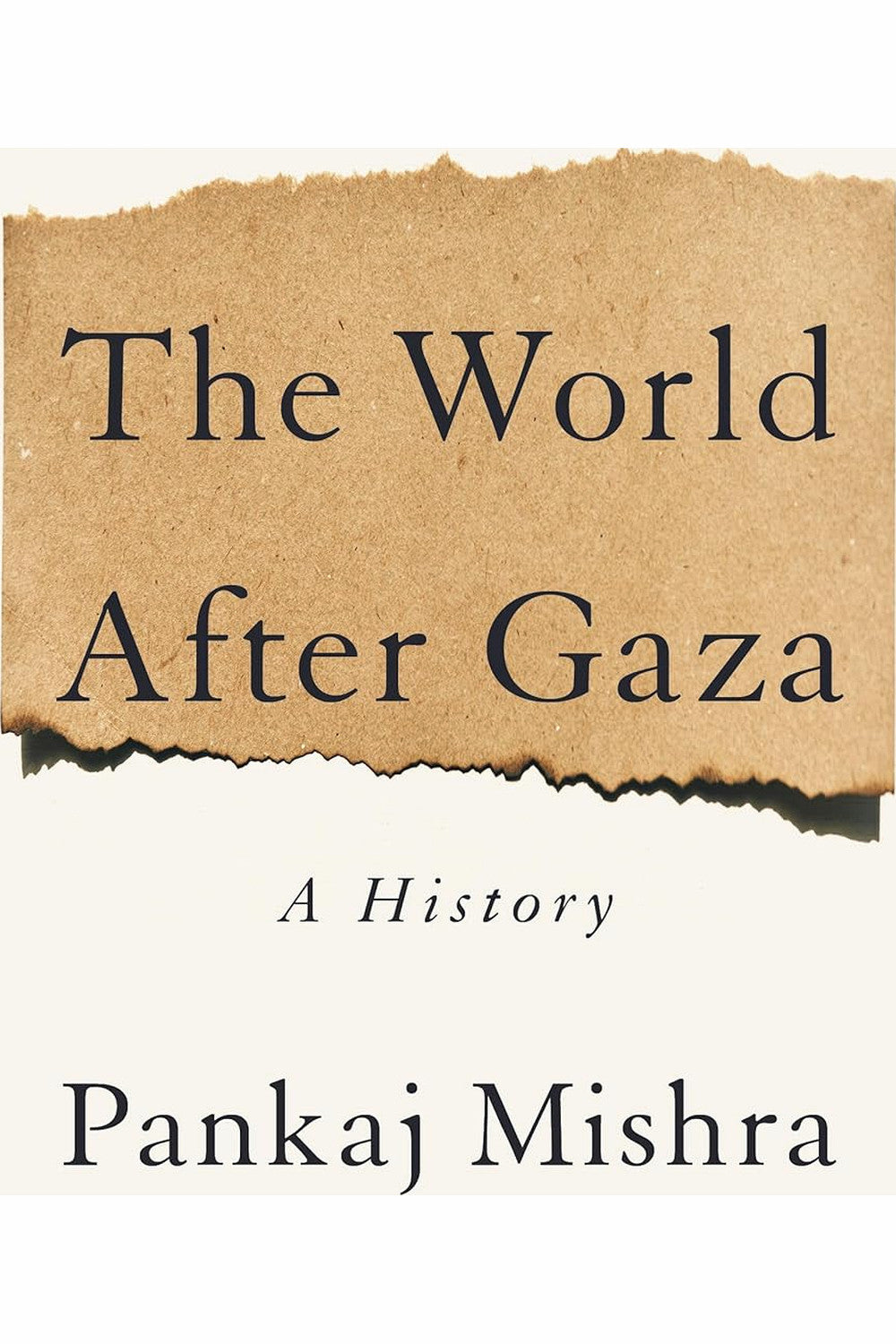 The World After Gaza by Pankaj Mishra