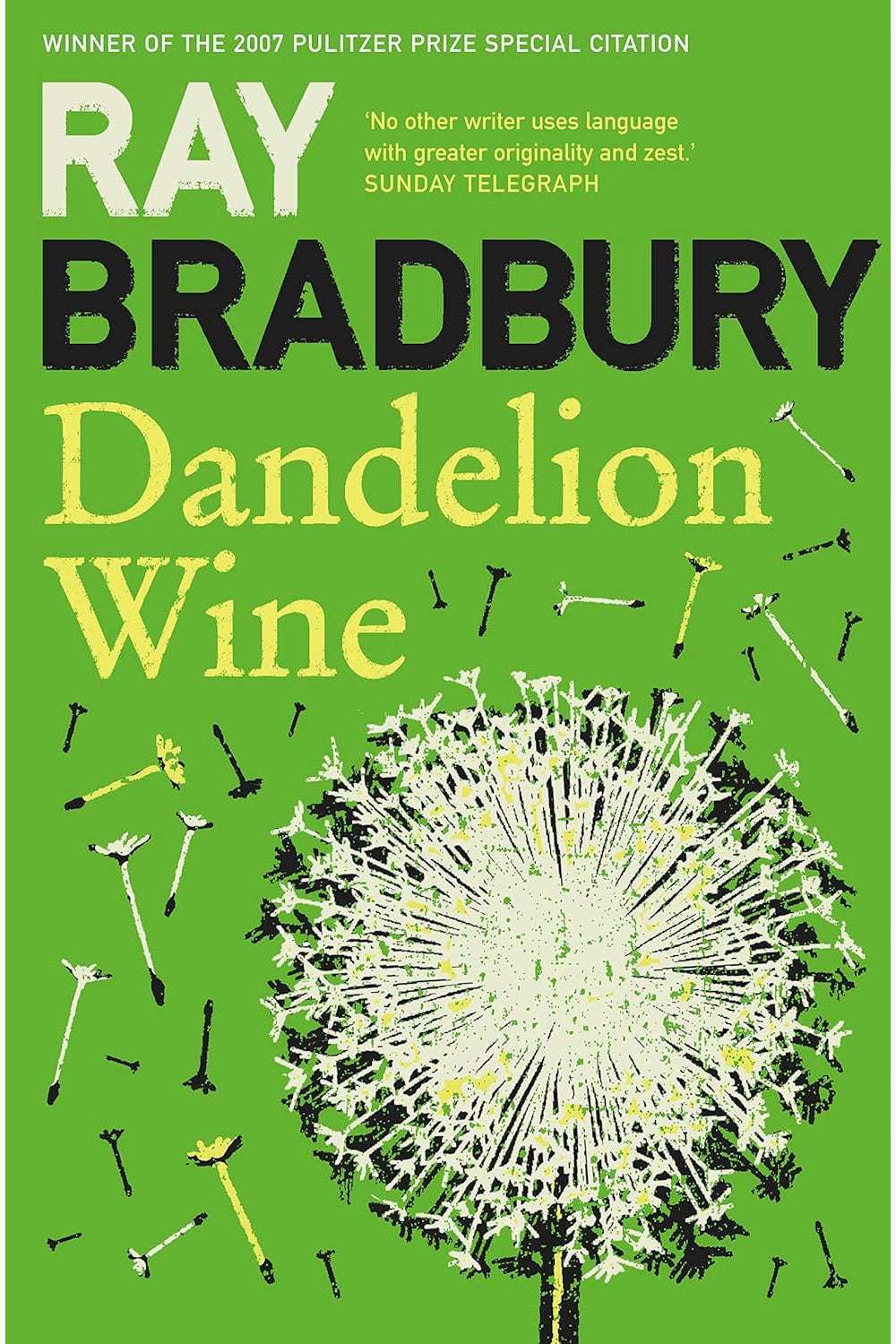 Dandelion Wine by Ray Bradbury