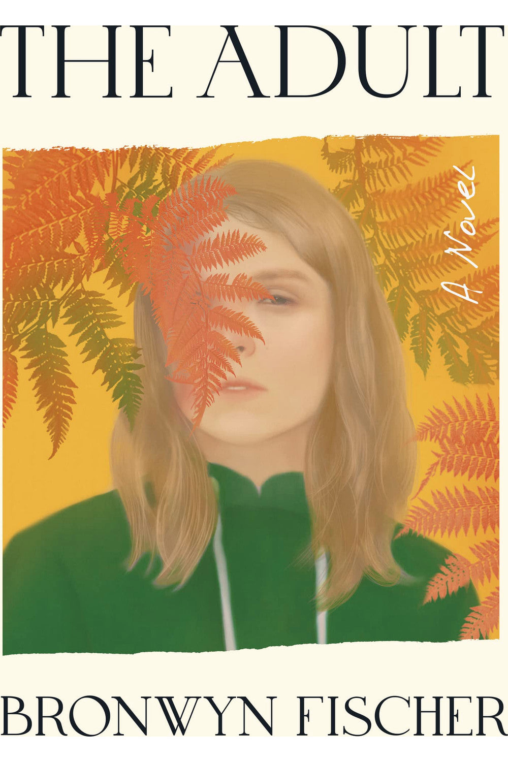 The Adult by Bronwyn Fischer
