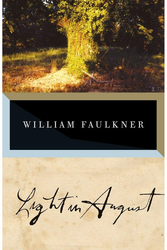 Light in August by William Faulkner