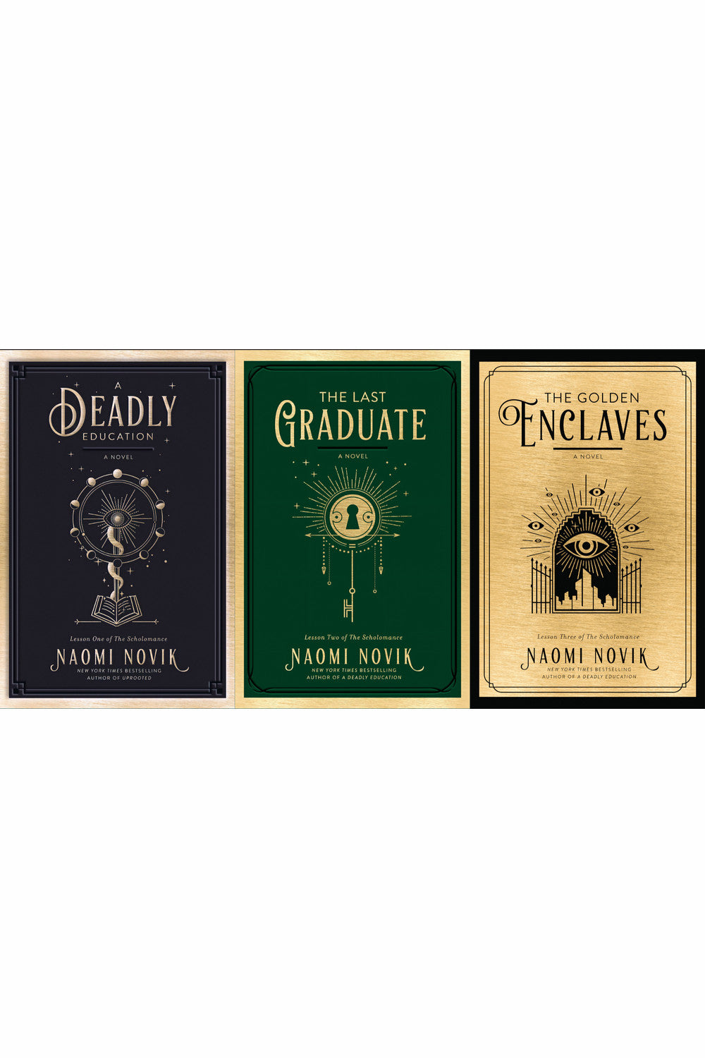 The Scholomance Series by Naomi Novik