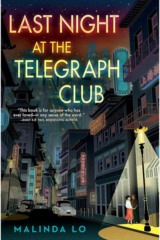 Last Night at the Telegraph Club by Malinda Lo