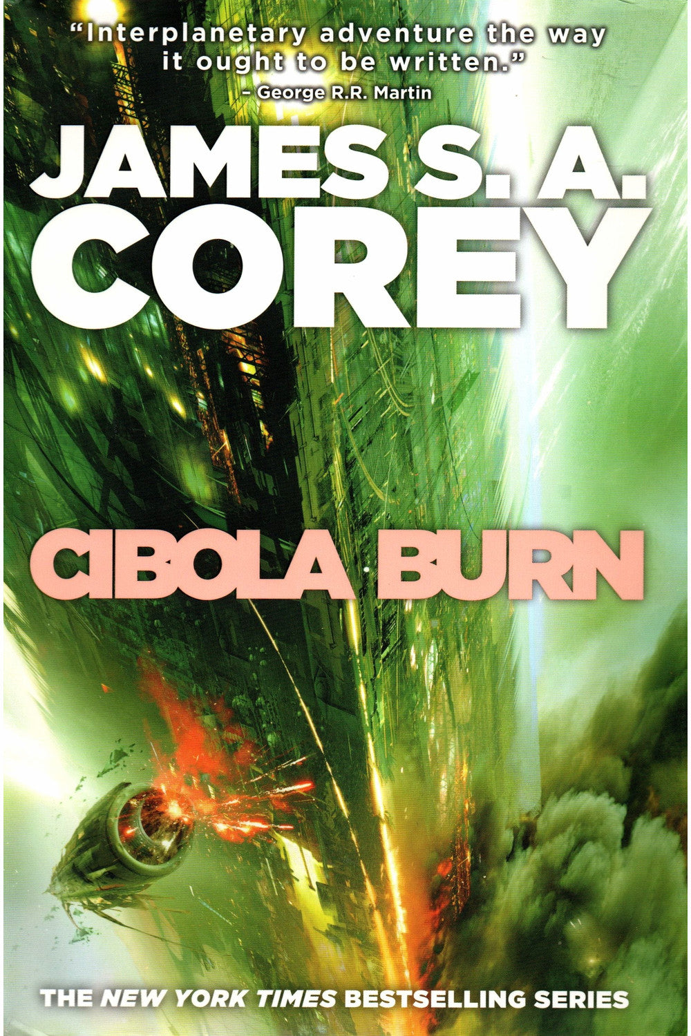Cibola Burn by James S. A. Corey