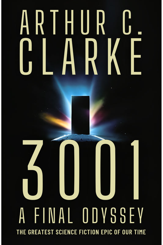 3001: The Final Odyssey by Arthur C. Clarke