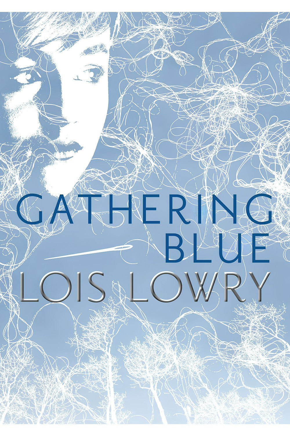 Gathering Blue by Lois Lowry