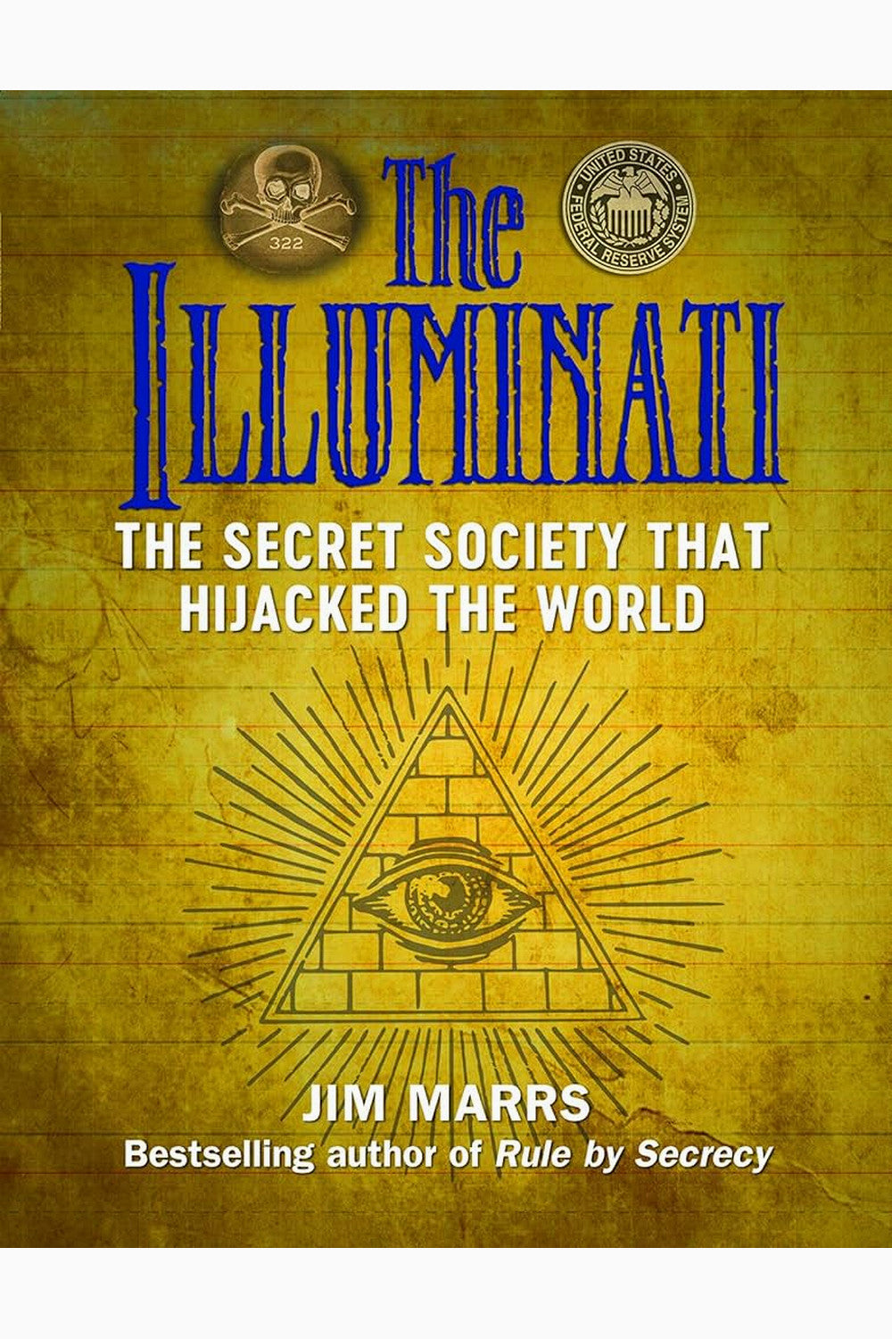 The Illuminati by Jim Marrs