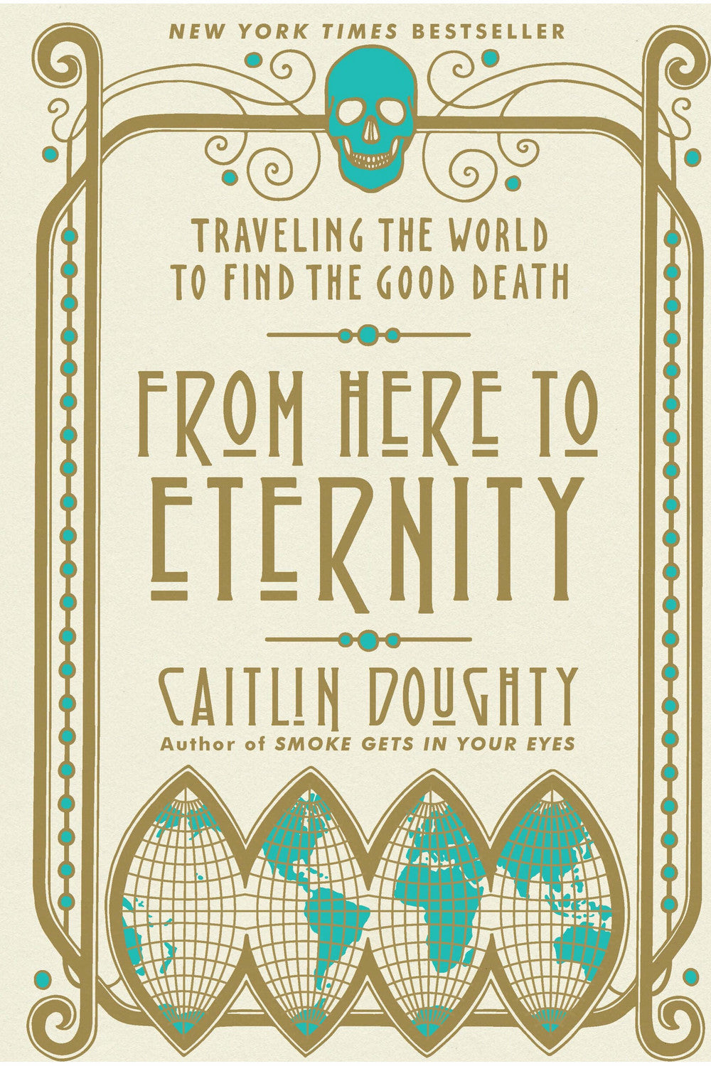 From Here to Eternity by Caitlin Doughty