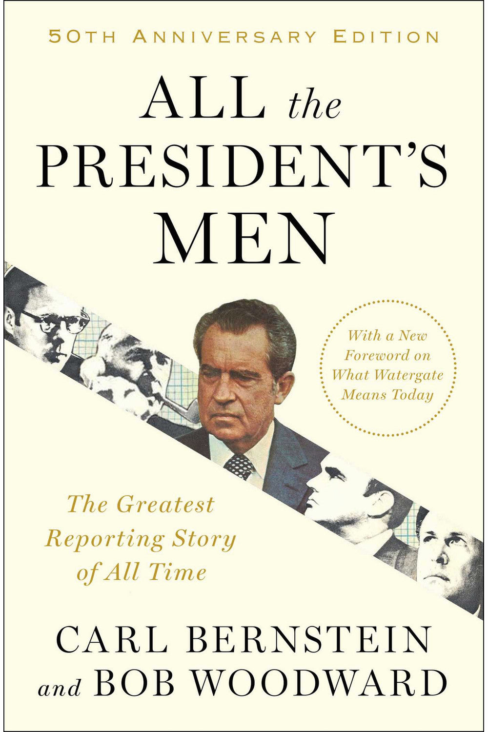 All the President's Men by Bob Woodward and Carl Bernstein